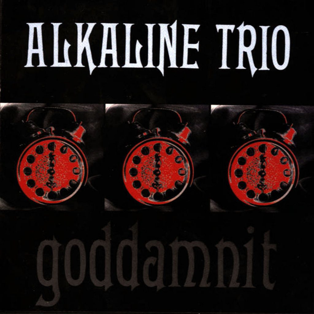 Blast From The Past : Alkaline Trio – Goddamnit (LP, 1998, Asian Man Records)
